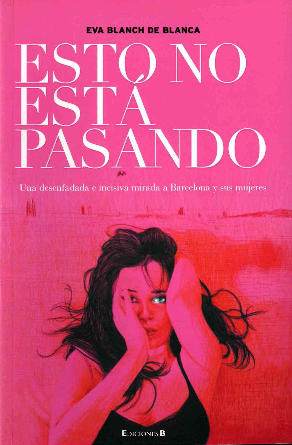Eva Blanch 2011 Estonoestapasando
